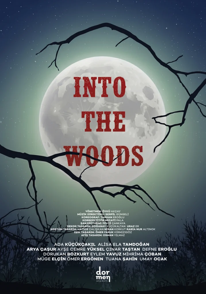 Into the Woods &ndash; 24 Haziran 2026